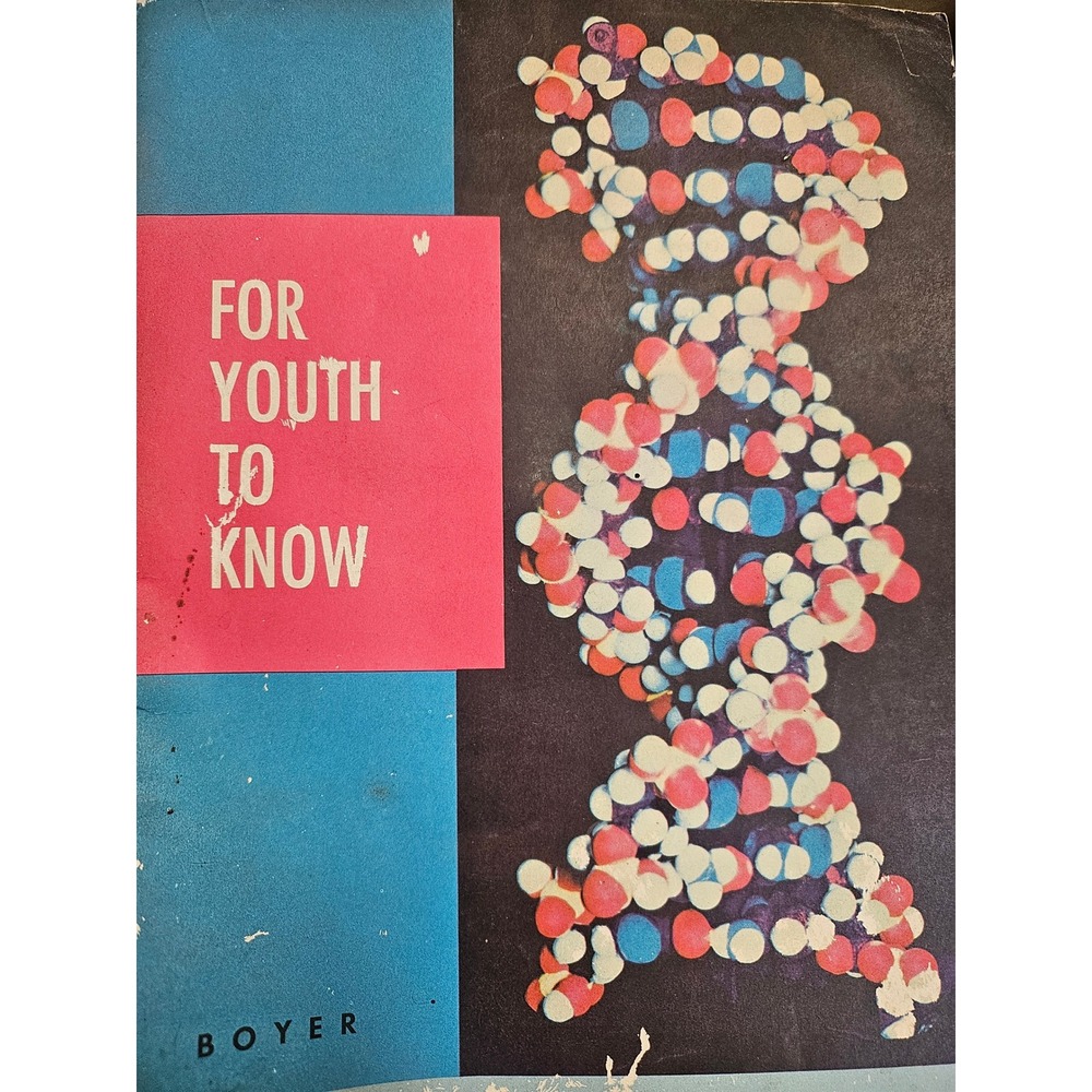 Vintage 1966 For Youth to Know D.A. Boyer Laidlaw Brothers Science Textbook